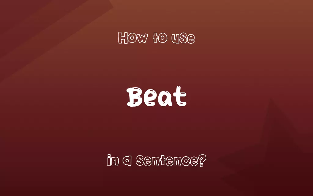 Beat in a sentence