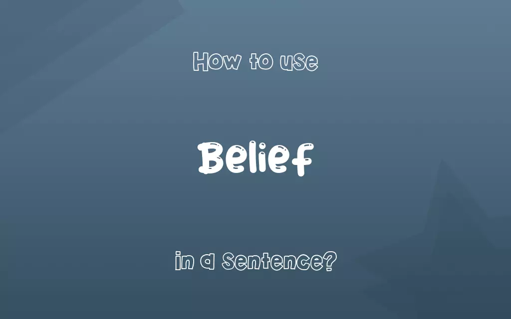 Belief in a sentence