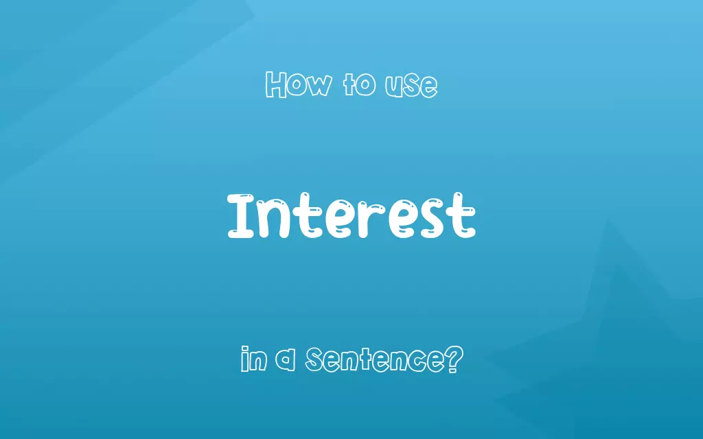 Interest in a sentence